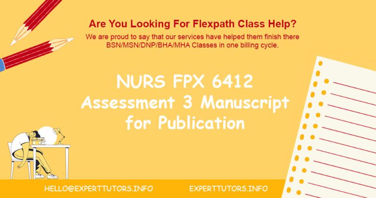NURS FPX 6412 Assessment 3 Manuscript for Publication