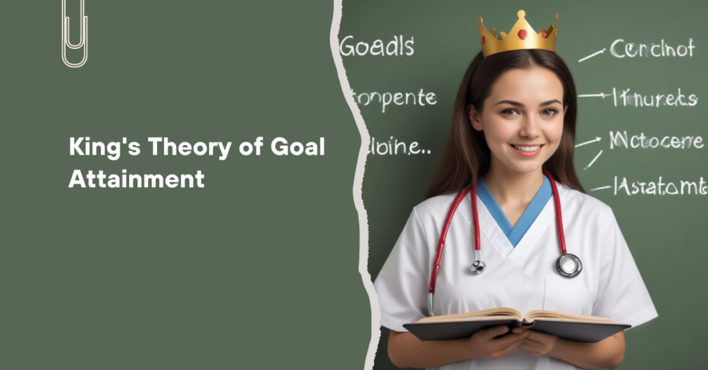 King's Theory of Goal Attainment - featured image