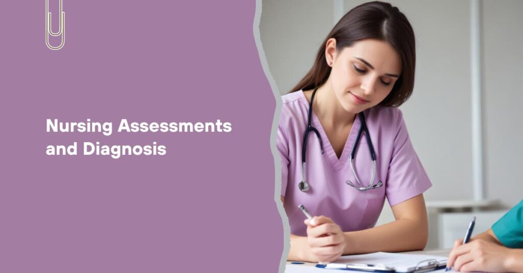 Nursing Assessments and Diagnosis - 6 featured image 1 1