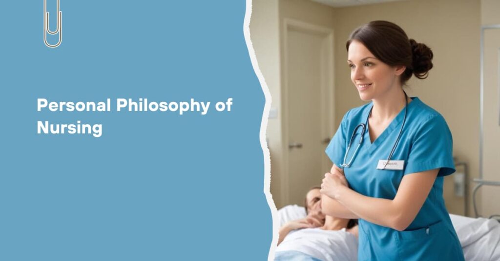 Personal Philosophy of Nursing - featured image 10