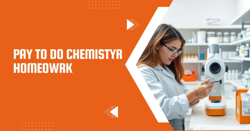 Pay to do Chemistry Homework - featured image 9 1