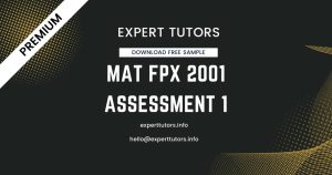 MAT FPX 2001 Assessment 1