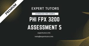 PHI FPX 3200 Assessment 5