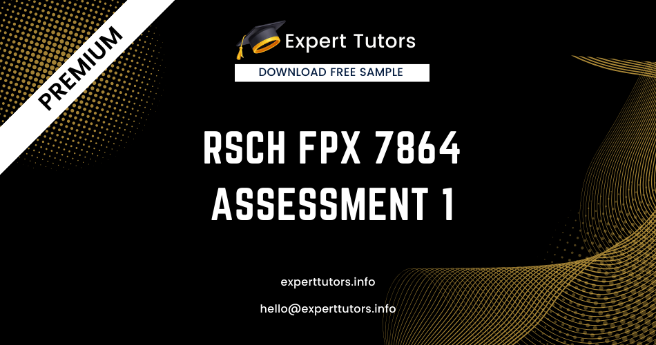RSCH FPX 7864 Assessment 1