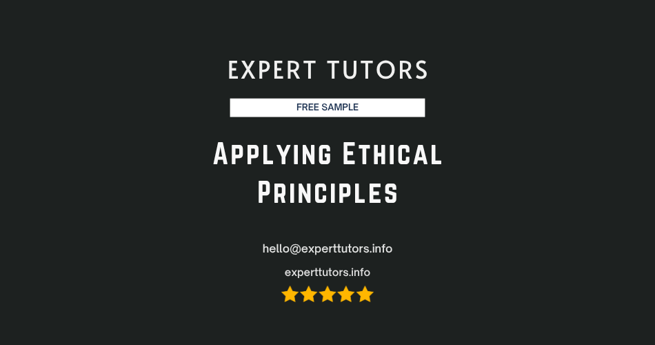 Applying Ethical Principles