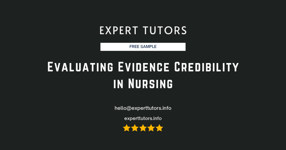 Evaluating Evidence Credibility in Nursing