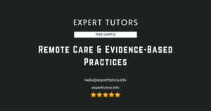 Remote Care & Evidence-Based Practices