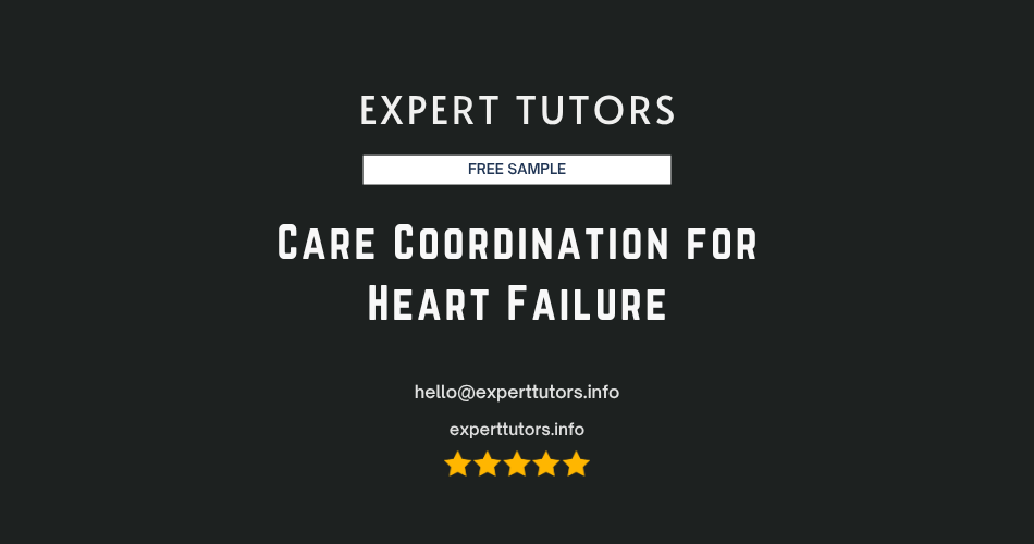 Care Coordination for Heart Failure