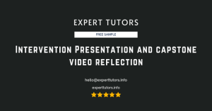 Intervention Presentation and capstone video reflection
