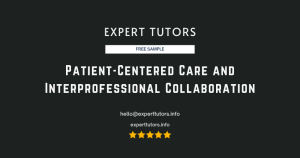 Patient-Centered Care and Interprofessional Collaboration