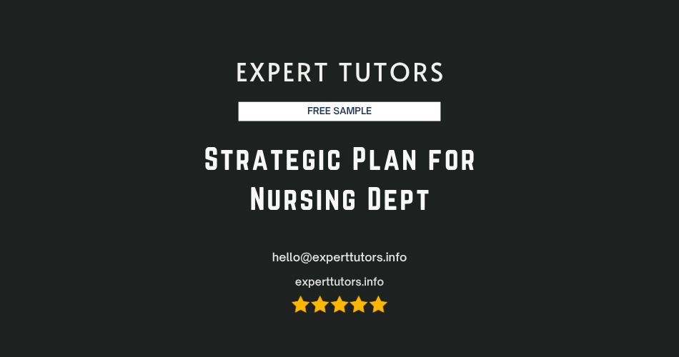 Strategic Plan for Nursing Dept