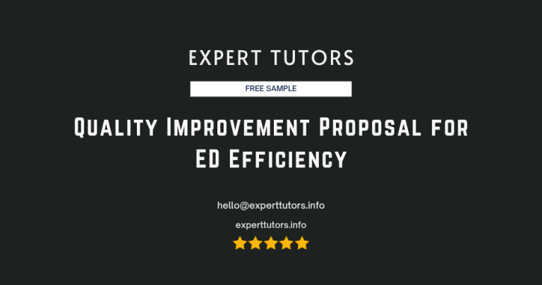 Quality Improvement Proposal for ED Efficiency