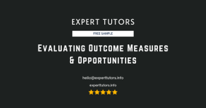 Evaluating Outcome Measures & Opportunities