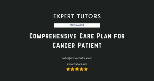 Comprehensive Care Plan for Cancer Patient