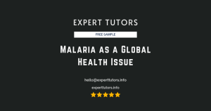 Malaria as a Global Health Issue