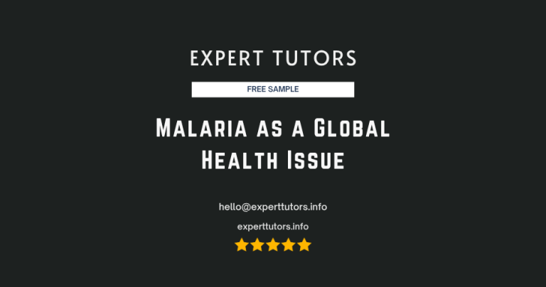 Malaria as a Global Health Issue