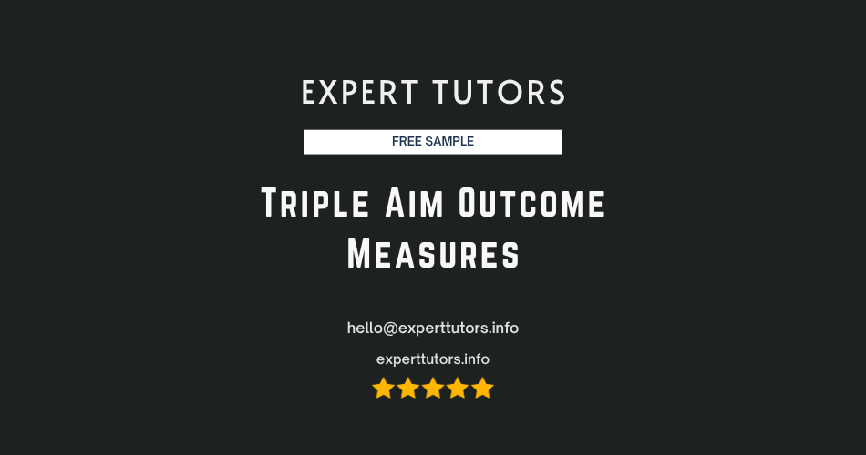 Triple Aim Outcome Measures