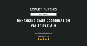 Enhancing Care Coordination via Triple Aim