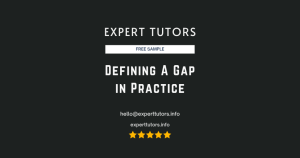 Defining A Gap in Practice