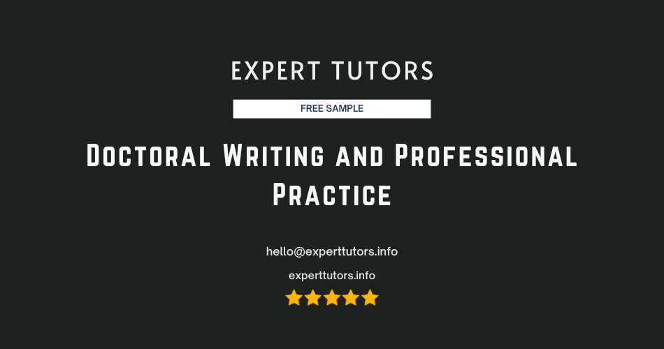 Doctoral Writing and Professional Practice