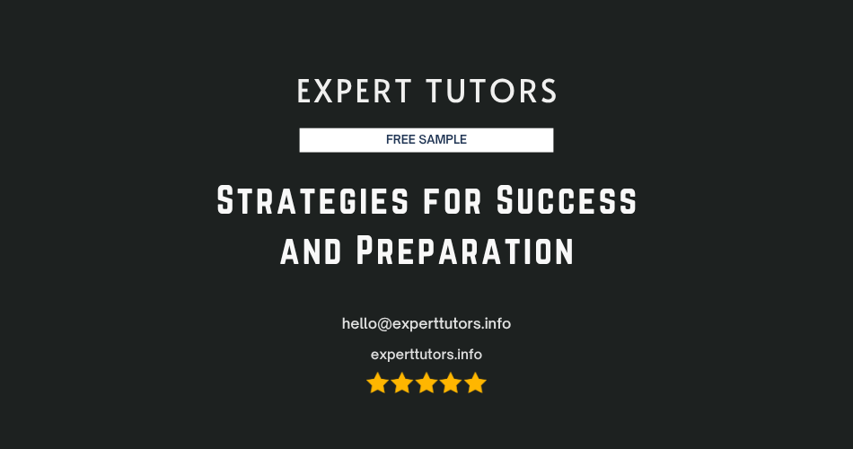 Strategies for Success and Preparation