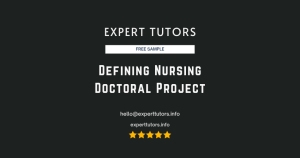 Defining Nursing Doctoral Project