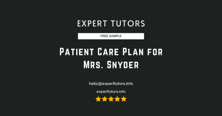 Patient Care Plan for Mrs. Snyder