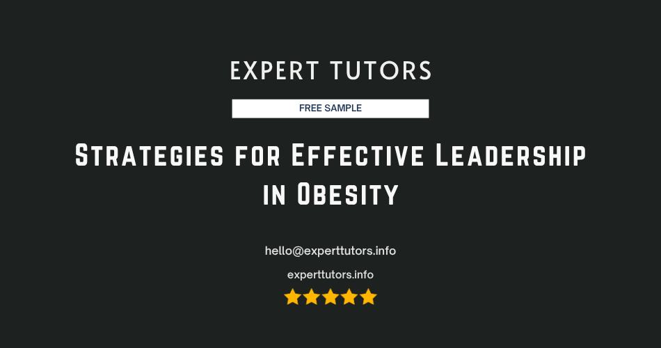 Strategies for Effective Leadership in Obesity