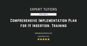 Comprehensive Implementation Plan for IV Insertion Training