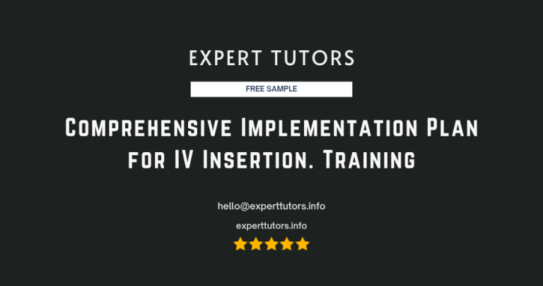 Comprehensive Implementation Plan for IV Insertion Training