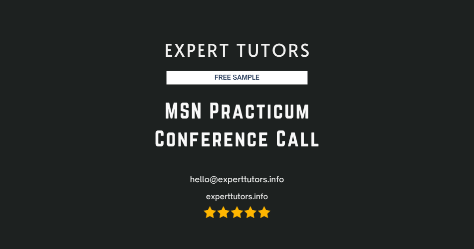 MSN Practicum Conference Call