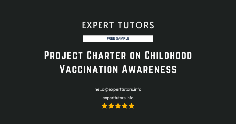 Project Charter on Childhood Vaccination Awareness