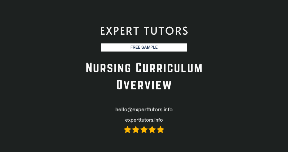 Nursing Curriculum Overview