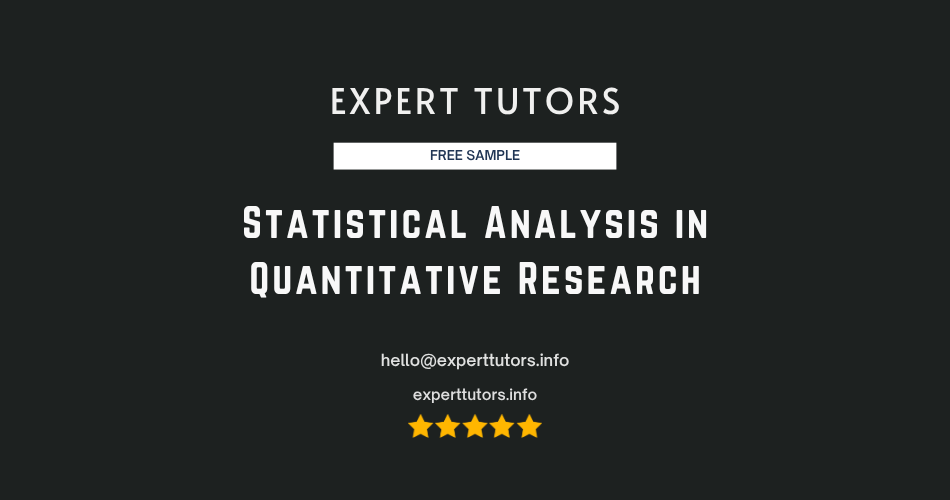Statistical Analysis in Quantitative Research