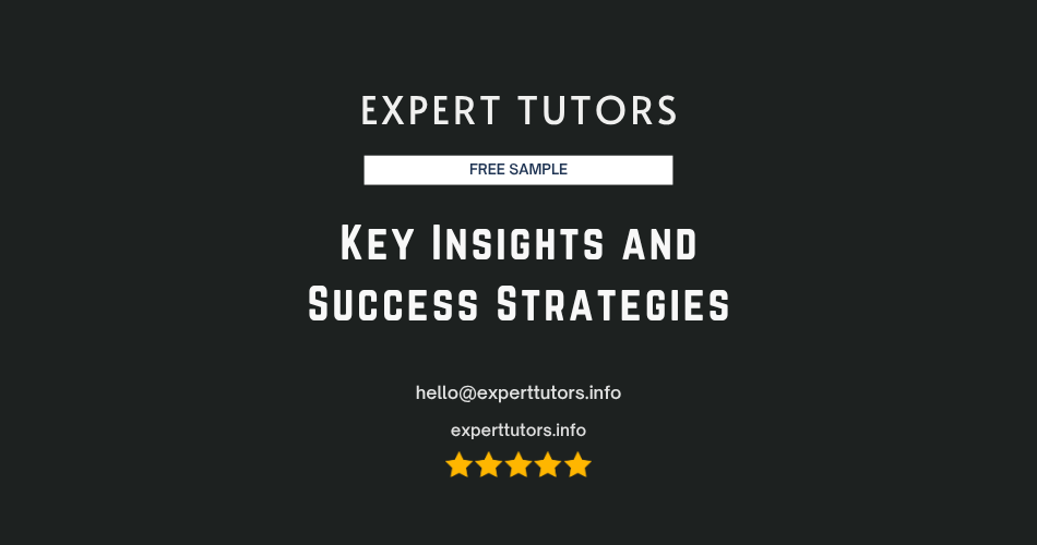 Key Insights and Success Strategies
