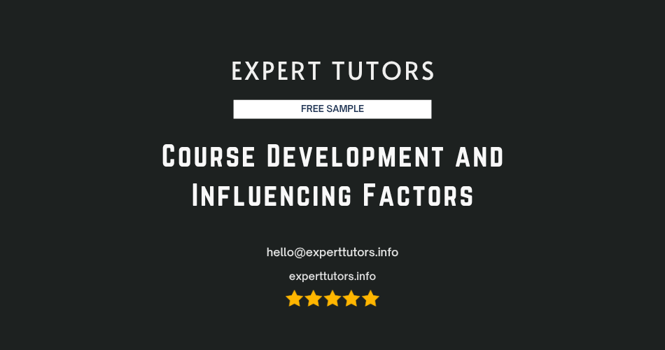 Course Development and Influencing Factors