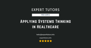 Applying Systems Thinking in Healthcare