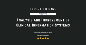 Analysis and Improvement of Clinical Information Systems