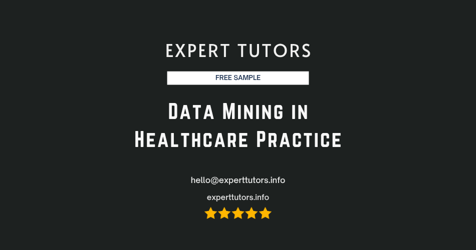 Data Mining in Healthcare Practice