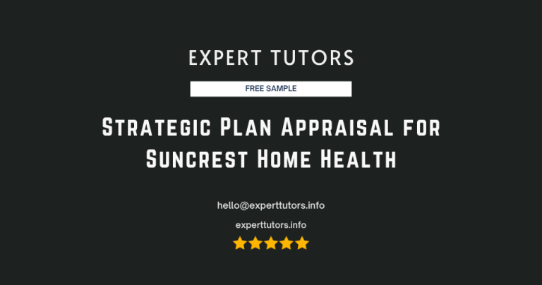 Strategic Plan Appraisal for Suncrest Home Health