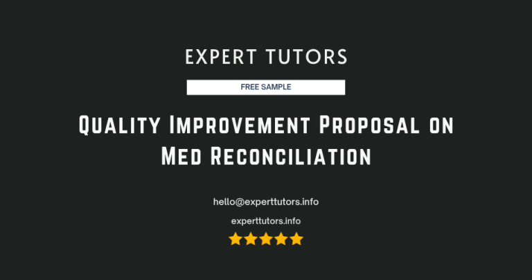 Quality Improvement Proposal on Med Reconciliation