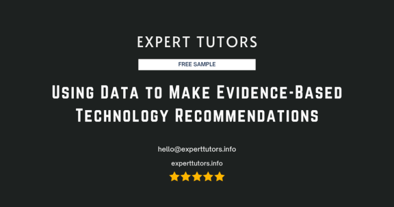 Using Data to Make Evidence-Based Technology Recommendations