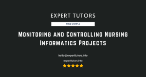Monitoring and Controlling Nursing Informatics Projects