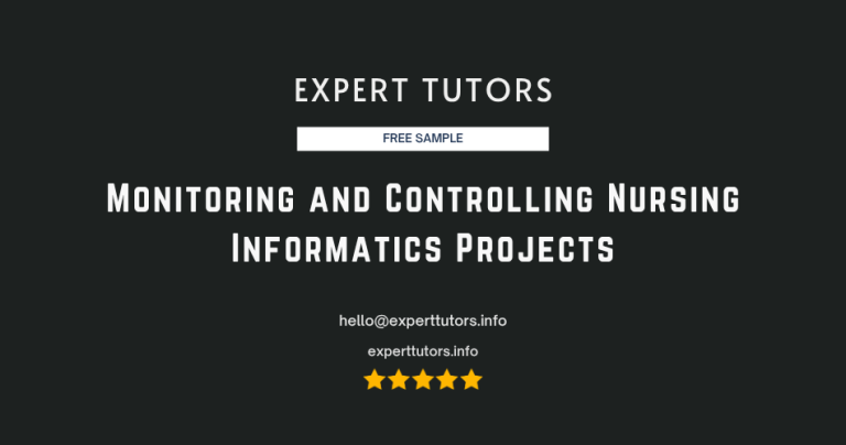 Monitoring and Controlling Nursing Informatics Projects