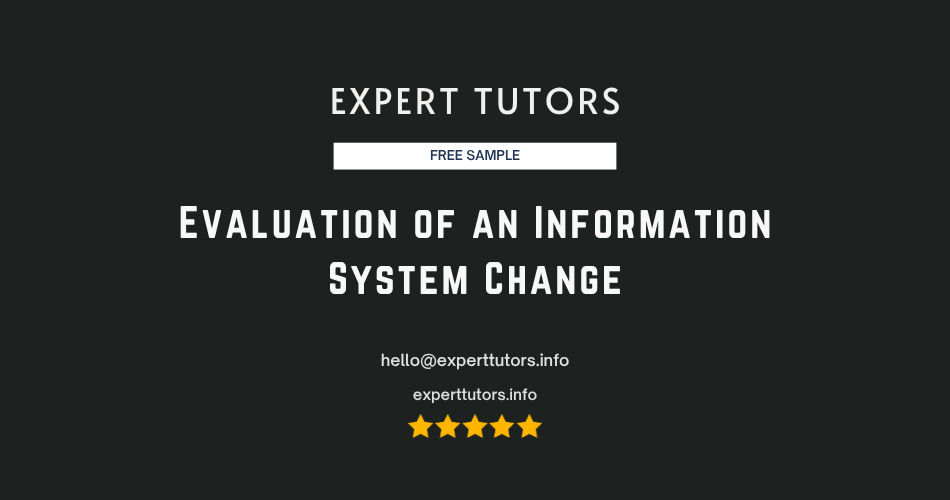 Evaluation of an Information System Change