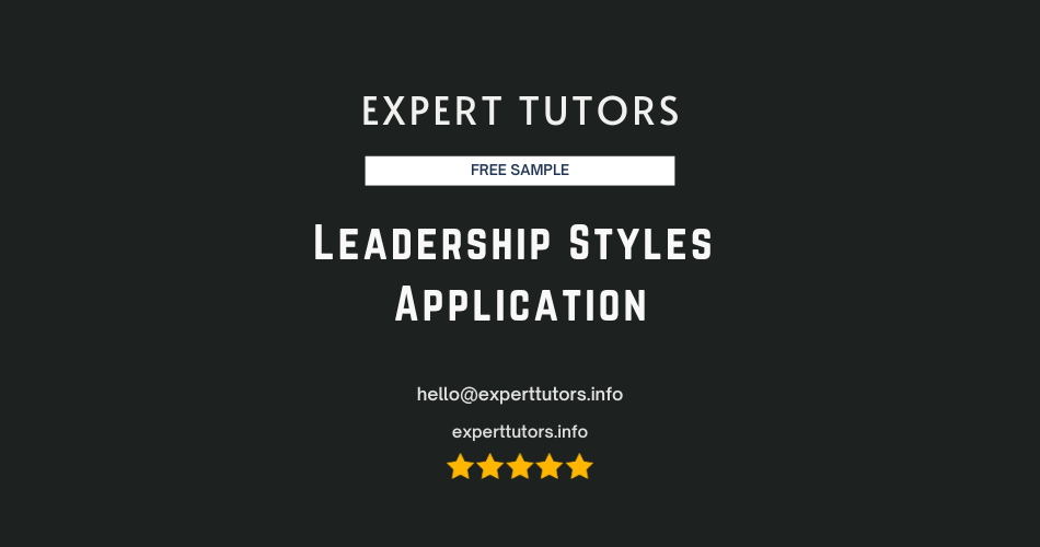 Leadership Styles Application