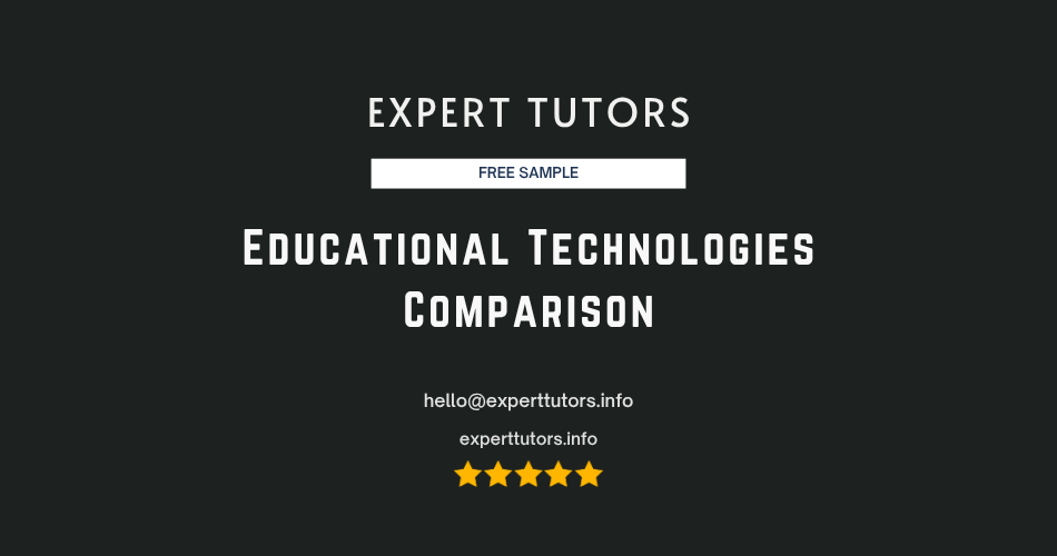 Educational Technologies Comparison